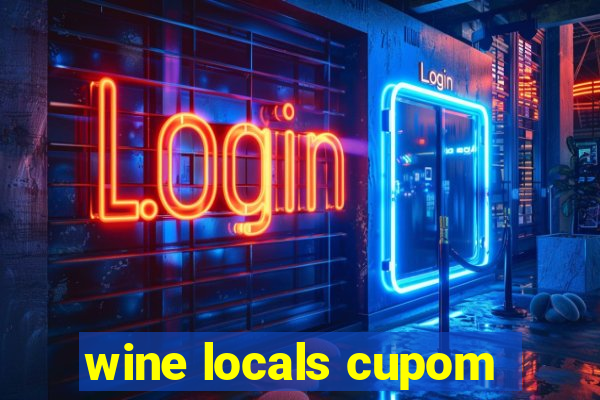 wine locals cupom